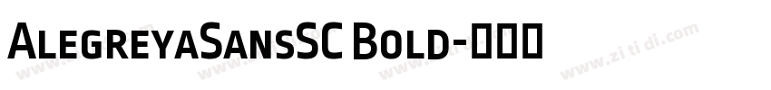AlegreyaSansSC Bold字体转换